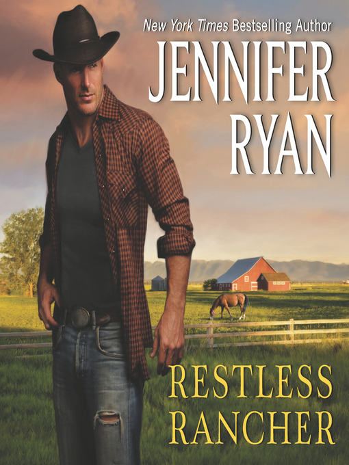 Title details for Restless Rancher by Jennifer Ryan - Available